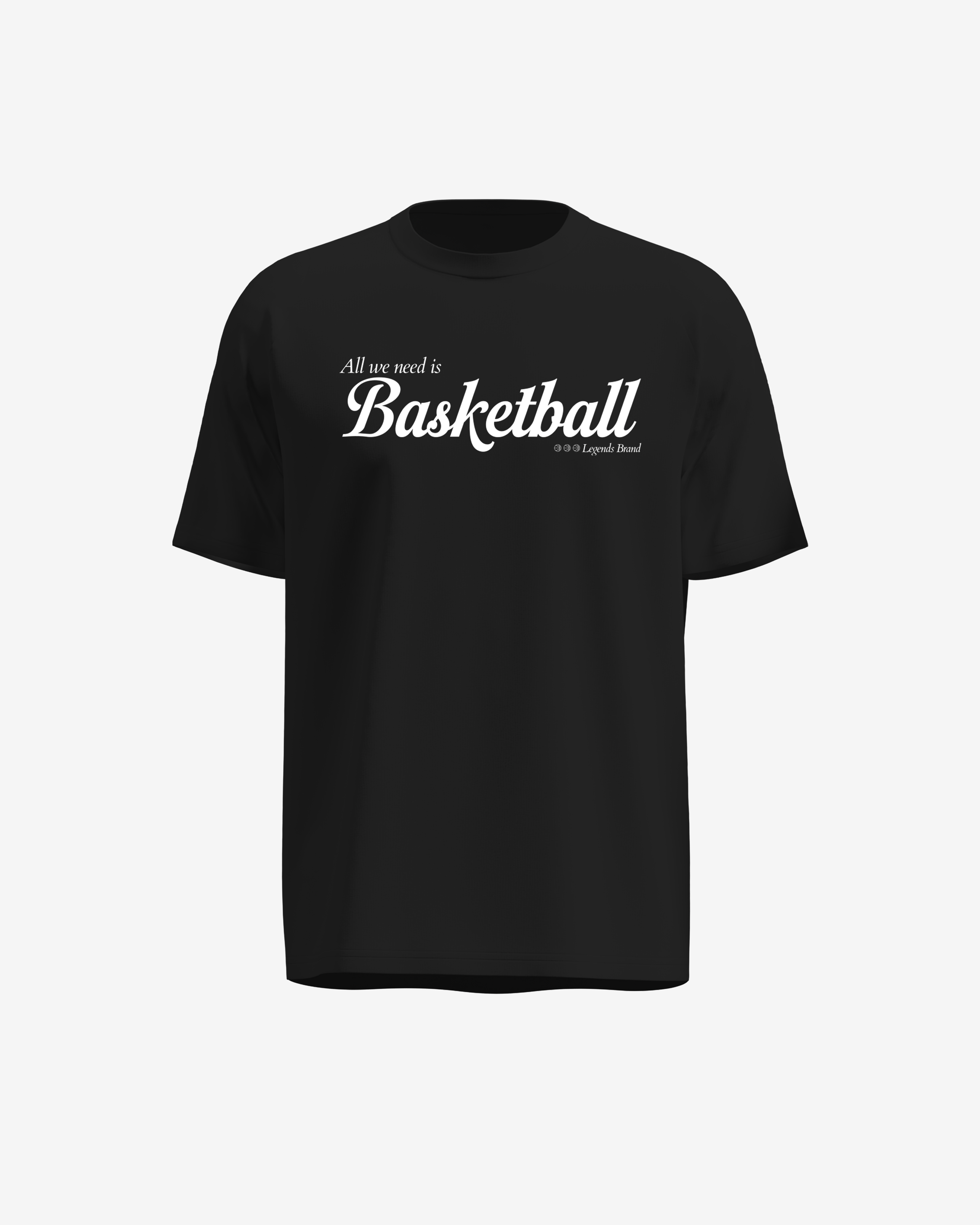 CAMISETA LEGENDS WE NEED BASKETBALL